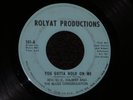 RARE SOUL FUNK 45   REV. O.C. TOLBERT You Gotta Hold On Me / Hard Times ROLYAT