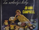 JO ANN CAMPBELL: I'm Nobody's Baby LP (Mono, partial shrink, tiny tear at 1 cor