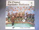 ERNST MOSCH - ORIG. EGERLÄNDER MUSIKANTEN  FONO-RING Sonderauflage SFGLP 77 989
