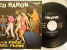 45 RED BARON - ALLA FOCE DEL FIUME - PIANGERE - ANNO 1968 - BEAT - I 3002 - MINT