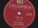 Duke Ellington – 78 rpm Columbia 39428: The Hawk Talks/Fancy Dan; Cond E+