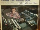 RARE SIGNED SYNTH Presenting Rudy Rosa with his Custom X-66 Hammond Organ Breaks
