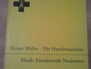 Heiner Müller , Musik: Einstürzende Neubauten ?– Die Hamletmaschine Gothic,Wave