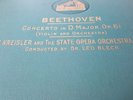 BEETHOVEN CONCERTO IN D MAJOR FRITZ KREISLER & BERLIN STATE OPERA ORCHESTRA