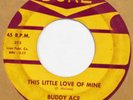 BUDDY ACE This Little Love of Mine DUKE 45 mod popcorn R&B 7” HEAR