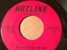 WE THE PEOPLE Hotline MY BROTHER THE MAN /PROCEED WITH CAUTION RARE GARAGE -HEAR