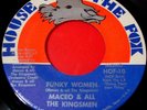 Maceo & All The King's Men/Kingsmen Funky Women 7