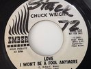 CHUCK WRIGHT - LOVE I WON'T BE A FOOL ANYMORE / DEAR BELOVED- EMBER E-1087. VG++