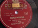 Buster Bennett Trio - 78rpm single 10-inch – Columbia #37560 Broken Down Man
