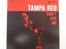 TAMPA RED DON'T JIVE ME RARE '62 US DG MONO BLUES LP PRESTIGE BLUESVILLE Beauty