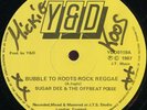 Sugar Dee & the Off Beat Posse - Bubble To Roots Rock Reggae UK Y&D 12