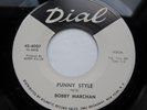 Bobby Marchan FUNNY STYLE / HELLO HAPPINESS Dial PROMO  NM Unplayed