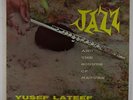 Yusef Lateef - Jazz And The Sounds Of Nature LP - Savoy - MG-12120 Mono DG