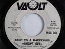 Northern Soul 45 TOMMY NEAL Goin' To A Happening VAULT promo HEAR