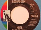 HUES CORPORATION Goodfootin’ LIBERTY 45 northern soul NM 7” HEAR mp3