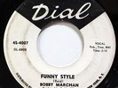 BOBBY MARCHAN-FUNNY STYLE ON DIAL TEEN ROCK 45-VG+ HEAR