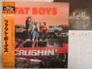 FAT BOYS CRUSHIN JAPAN OBI