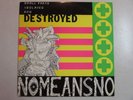 NOMEANSNO SMALL PARTS ISOLATED AND DESTROYED 1988 ORIGINAL LP HARDCORE PUNK OOP