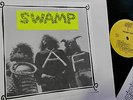SWAMP OAF - Self Titled RARE PSYCH GARAGE FUZZ ACID The Bags Stanton Park