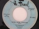 TRINADADS When We're Together / One Lonely Night Formal Doo Wop RARE 45 HEAR