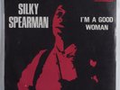 Funk 45 SILKY SPEARMAN I'm A Good Woman CONTEXT picture sleeve HEAR