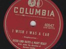 Peter Lind Hayes & Mary Healy – 78 rpm Columbia 40547: Rememb’ring/I Wish I Was