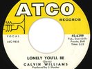 Calvin Williams - Lonely You'll Be - Atco Original