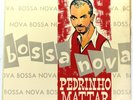 Pedrinho Mattar ?– “Bossa Nova” – 1963 - Farroupilha 600 – 12” Brazil Jazz