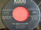 1958 Detroit R&B Soul 45 The FALCONS This Heart of Mine—Romanita KUDO 661 Org VG
