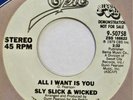 SLY SLICK & WICKED All I Want Is You EPIC 45 modern soul 7” HEAR