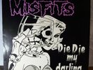 Misfits Die Die My Darling Vinyl 3 Song EP 1st Press Hardcore Horror Punk Danzig