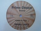DOUBLE DUCE Commin In Fresh PRIME CHOICE Miami Bass Rap 12” Amos Larkins HEAR