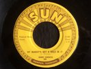 Sonny Burgess, Sun 289, My Bucket's Got A Hole In It & Sweet Misery