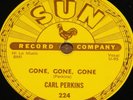 CARL PERKINS   GONE b/w LET THE JUKE BOX PLAYING   USA SUN 78 RPM E+ EX PLUS