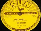 ROY ORBISON   OOBY DOOBY b/w GO  GO  GO    USA SUN 78 RPM E+ EX PLUS