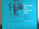Songs to Grow On by Woody Guthrie 1958 Vinyl Folkways Records 1st Press