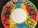 Northern Soul 45 Bobby Williams Baby I Need Your Love on Sure-Shot HEAR