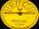 RAY HARRIS   GREENBACK DOLLARS b/w FOOLISH HEART   USA SUN 78 RPM E+ EX PLUS