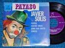 JAVIER SOLIS Payaso 45 RPM PS 7