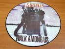 misfits -  walk among us -   lp  - picture disc -