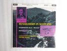 MENDELSSOHN IN SCOTLAND FINGAL'S CAVE SYMPH. NO.3 PETER MAAG LONDON SYMPHONY LP