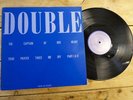DOUBLE THE CAPTAIN OF HER HEART NO LP MAXI 45T VINYLE EX COVER EX ORIGINAL 1985
