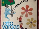 A BAILAR CON OTTO VARGAS Y SU ORQUESTA -
