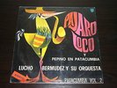 LUCHO BERMUDEZ pajaro loco / fiesta de negritos LP / COLOMBIA CUMBIA SWING ???