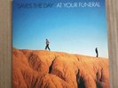 Saves The Day - At Your Funeral - 7