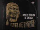 RAZA DE BRONCE: Desde El Corazon De America LP (Bolivia, minor cover wear, tin