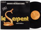 LE SERPENT OST Ennio Morricone RCA LP VG++/VG+ france