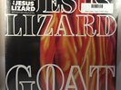 Jesus Lizard - Goat LP NEW deluxe reissue remaster +bonus tracks w/CD