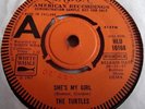 THE TURTLES   SHE'S MY GIRL ** 1967 LONDON 45 DEMO