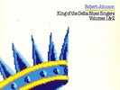 King Of The Delta... Robert Johnson (30s) UK 2-LP  (Double )